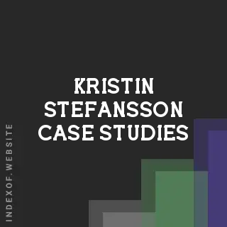 Kristin Stefansson Case Studies | Indexof