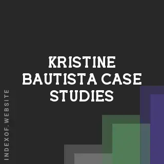 Kristine Bautista Case Studies | Indexof