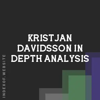 Kristjan Davidsson In-Depth Analysis | Indexof