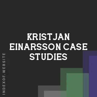 Kristjan Einarsson Case Studies | Indexof