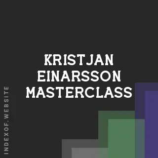 Kristjan Einarsson Masterclass | Indexof