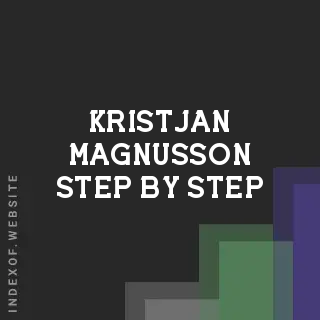 Kristjan Magnusson Step-by-Step | Indexof