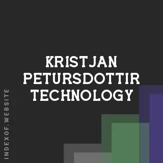 Kristjan Petursdottir Technology | Indexof