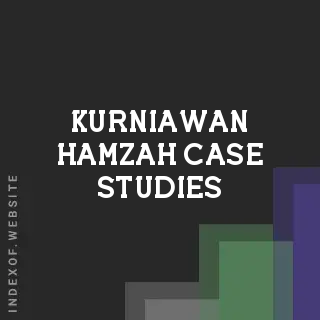 Kurniawan Hamzah Case Studies | Indexof