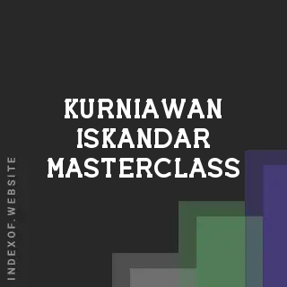 Kurniawan Iskandar Masterclass | Indexof