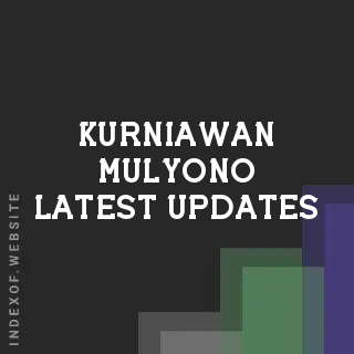 Kurniawan Mulyono Latest Updates | Indexof