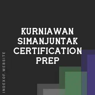 Kurniawan Simanjuntak Certification Prep | Indexof