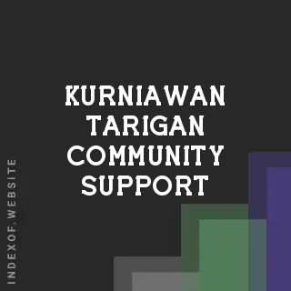 Kurniawan Tarigan Community Support | Indexof