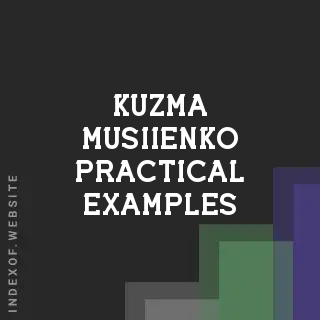 Kuzma Musiienko Practical Examples | Indexof