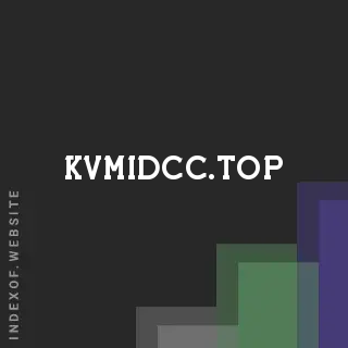 kvmidcc.top by Anika Miah site -  Indexof