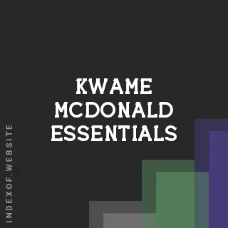 Kwame McDonald Essentials | Indexof
