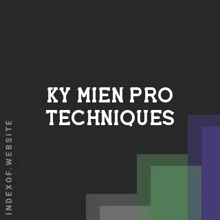 Ky Mien Pro Techniques | Indexof