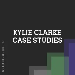 Kylie Clarke Case Studies | Indexof