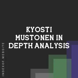Kyosti Mustonen In-Depth Analysis | Indexof