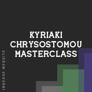 Kyriaki Chrysostomou Masterclass | Indexof