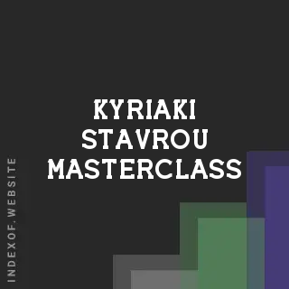 Kyriaki Stavrou Masterclass | Indexof