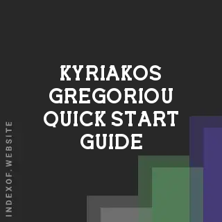 Kyriakos Gregoriou Quick Start Guide | Indexof