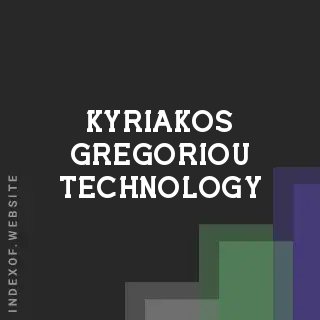 Kyriakos Gregoriou Technology | Indexof