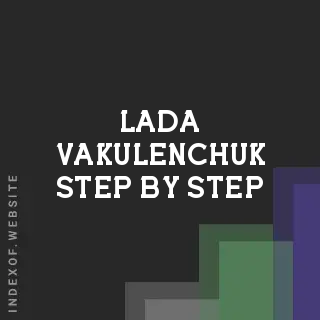 Lada Vakulenchuk Step-by-Step | Indexof