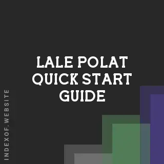 Lale Polat Quick Start Guide | Indexof