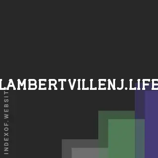 lambertvillenj.life by Omar Bose site -  Indexof