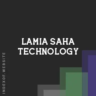 Lamia Saha Technology | Indexof