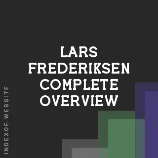 Lars Frederiksen Complete Overview | Indexof