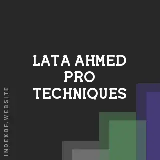 Lata Ahmed Pro Techniques | Indexof