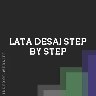 Lata Desai Step-by-Step | Indexof