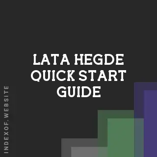 Lata Hegde Quick Start Guide | Indexof