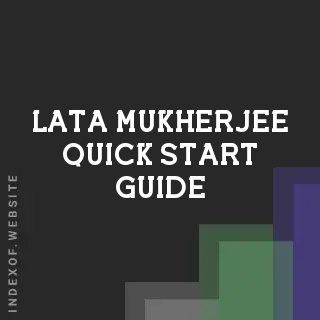Lata Mukherjee Quick Start Guide | Indexof