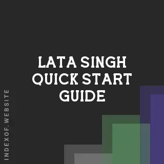 Lata Singh Quick Start Guide | Indexof