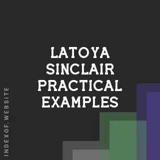 Latoya Sinclair Practical Examples | Indexof