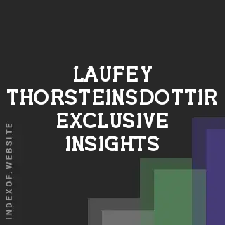 Laufey Thorsteinsdottir Exclusive Insights | Indexof