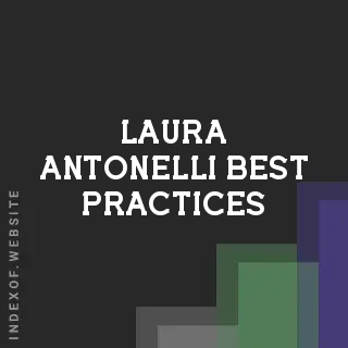 Laura Antonelli Best Practices | Indexof