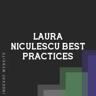 Laura Niculescu Best Practices | Indexof