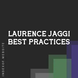 Laurence Jaggi Best Practices | Indexof