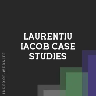 Laurentiu Iacob Case Studies | Indexof