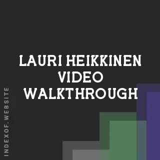 Lauri Heikkinen Video Walkthrough | Indexof