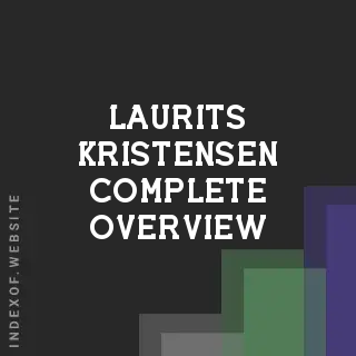Laurits Kristensen Complete Overview | Indexof