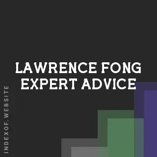 Lawrence Fong Expert Advice | Indexof