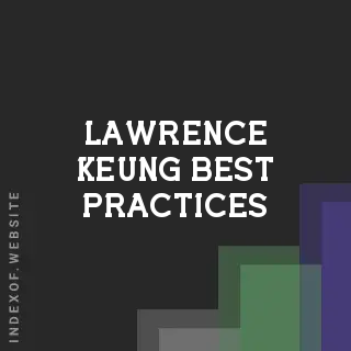 Lawrence Keung Best Practices | Indexof