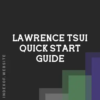 Lawrence Tsui Quick Start Guide | Indexof