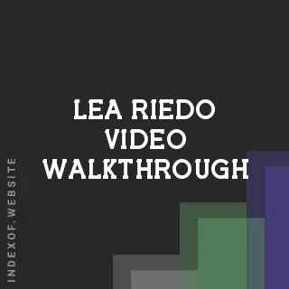 Lea Riedo Video Walkthrough | Indexof