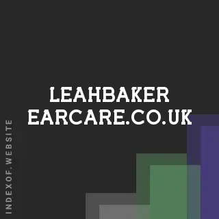 leahbaker-earcare.co.uk by Kamal Tali site -  Indexof