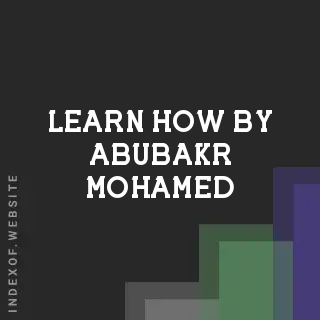 Learn How by Abubakr Mohamed | Indexof