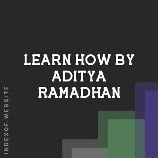 Learn How by Aditya Ramadhan | Indexof