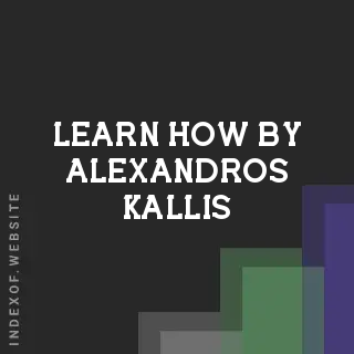 Learn How by Alexandros Kallis | Indexof