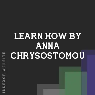 Learn How by Anna Chrysostomou | Indexof