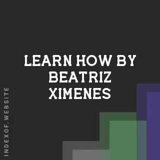 Learn How by Beatriz Ximenes | Indexof
